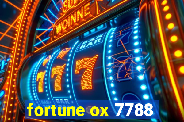 fortune ox 7788